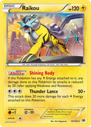 Raikou (55/162) (Cosmos Holo) (Blister Exclusive) [XY: BREAKthrough] - Destination Retro