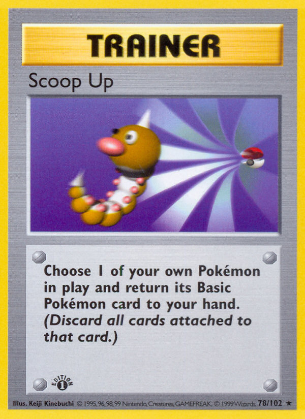 Scoop Up (78/102) [Base Set 1st Edition] - Destination Retro