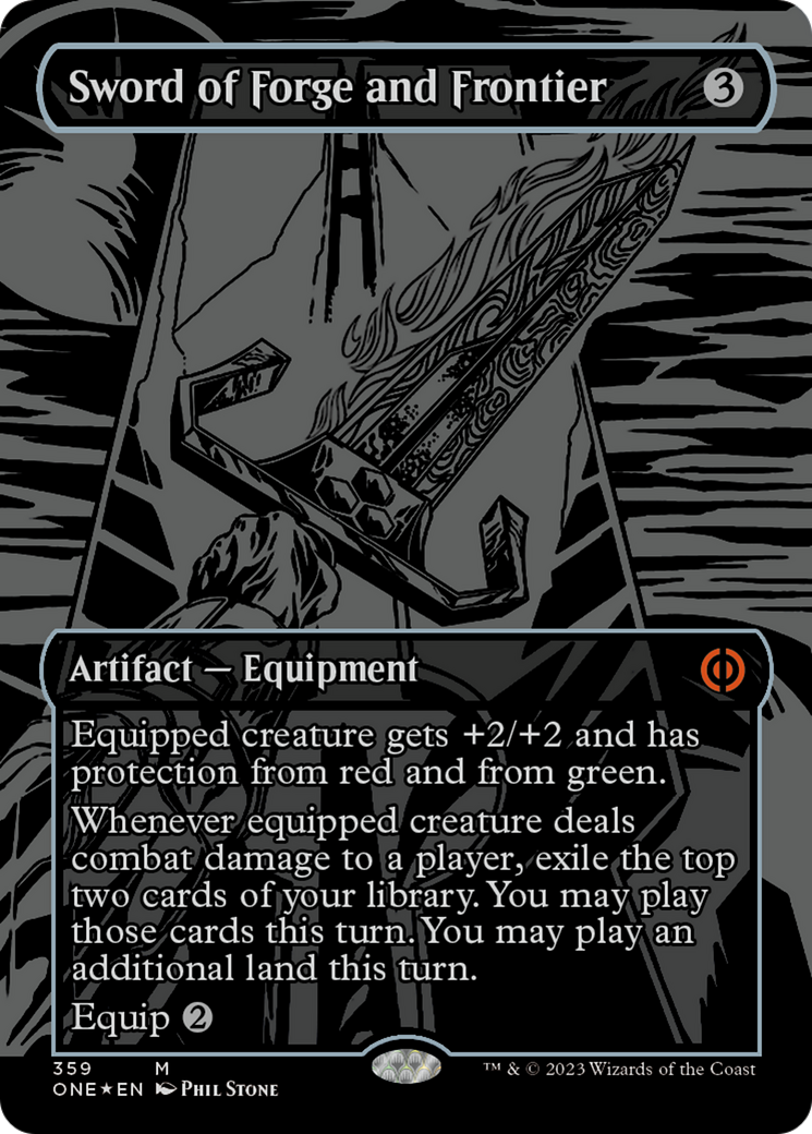 Sword of Forge and Frontier (Oil Slick Raised Foil) [Phyrexia: All Will Be One] - Destination Retro