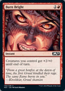 Burn Bright [Core Set 2021] - Destination Retro