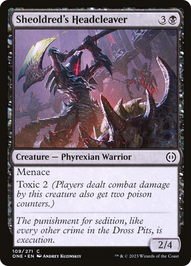 Sheoldred's Headcleaver [Phyrexia: All Will Be One] - Destination Retro