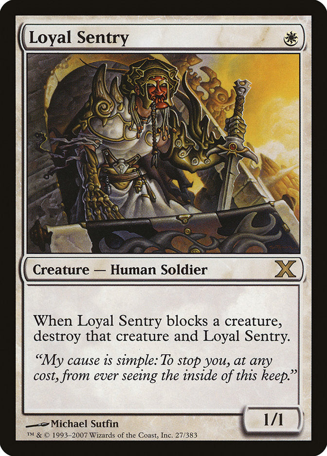 Loyal Sentry [Tenth Edition] - Destination Retro