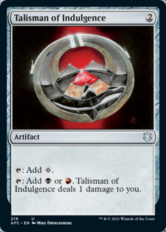 Talisman of Indulgence [Dungeons & Dragons: Adventures in the Forgotten Realms Commander] - Destination Retro