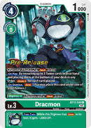 Dracmon [BT12-048] [Across Time Pre-Release Cards] - Destination Retro