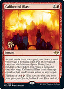 Calibrated Blast [Modern Horizons 2 Prerelease Promos] - Destination Retro