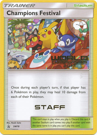 Champions Festival 2017 Staff (SM78) [Sun & Moon: Black Star Promos] - Destination Retro