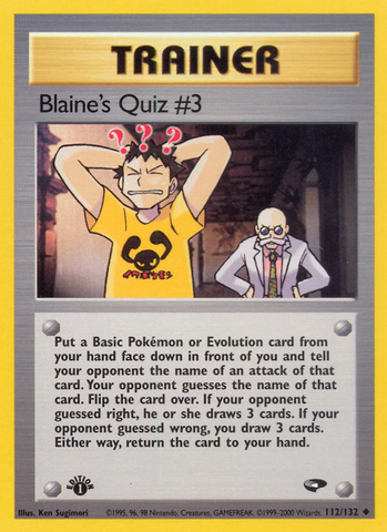 Blaine's Quiz #3 (112/132) [Gym Challenge 1st Edition] - Destination Retro