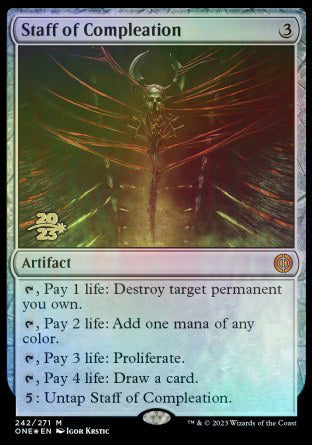 Staff of Compleation [Phyrexia: All Will Be One Prerelease Promos] - Destination Retro