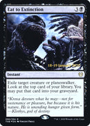Eat to Extinction [Theros Beyond Death Prerelease Promos] - Destination Retro