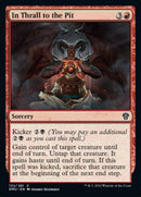 In Thrall to the Pit [Dominaria United] - Destination Retro