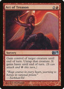 Act of Treason [Magic 2010] - Destination Retro