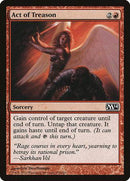 Act of Treason [Magic 2014] - Destination Retro
