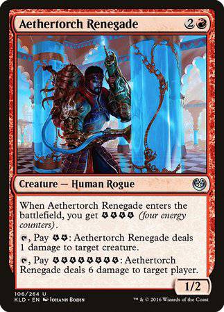 Aethertorch Renegade [Kaladesh] - Destination Retro