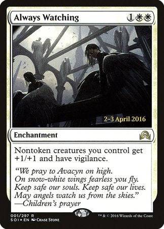 Always Watching [Shadows over Innistrad Promos] - Destination Retro
