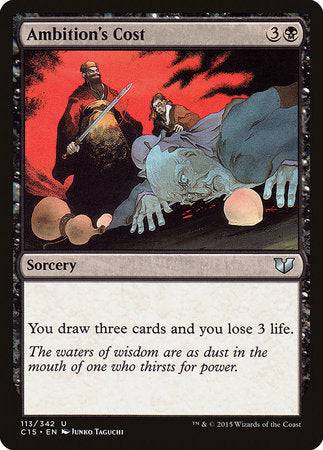 Ambition's Cost [Commander 2015] - Destination Retro