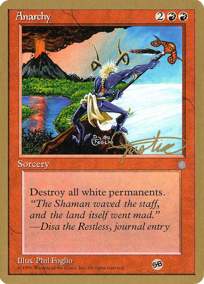 Anarchy (Mark Justice) (SB) [Pro Tour Collector Set] - Destination Retro