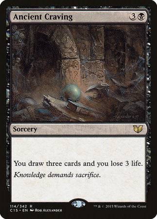 Ancient Craving [Commander 2015] - Destination Retro