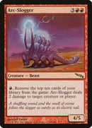Arc-Slogger [Mirrodin] - Destination Retro