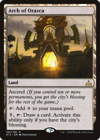 Arch of Orazca [Rivals of Ixalan] - Destination Retro