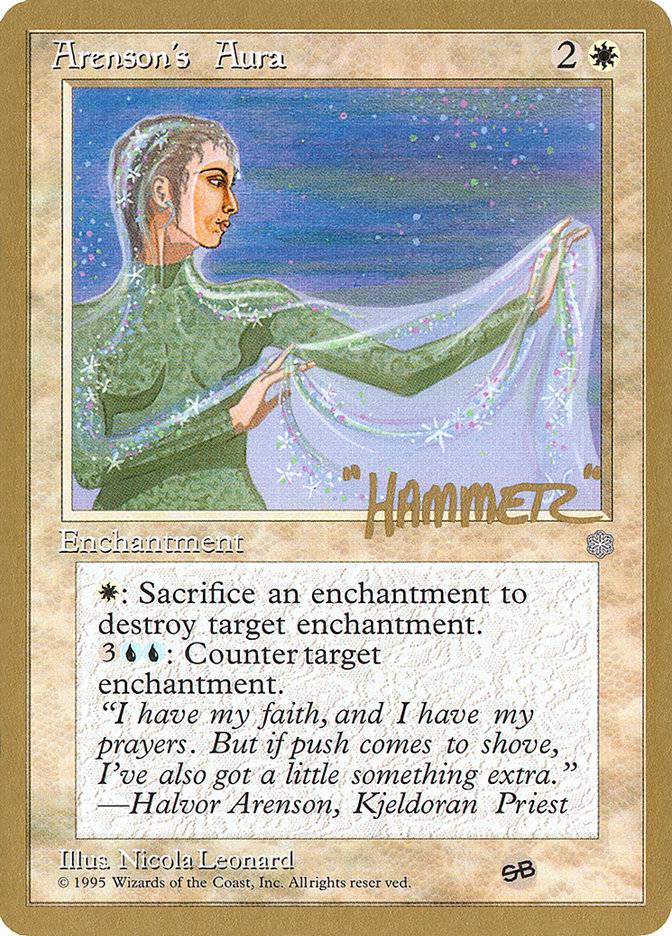Arenson's Aura (Shawn "Hammer" Regnier) (SB) [Pro Tour Collector Set] - Destination Retro