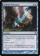 Argent Mutation [New Phyrexia] - Destination Retro