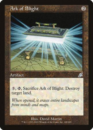 Ark of Blight [Scourge] - Destination Retro