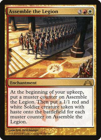 Assemble the Legion [Gatecrash] - Destination Retro