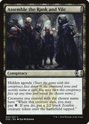 Assemble the Rank and Vile [Conspiracy: Take the Crown] - Destination Retro