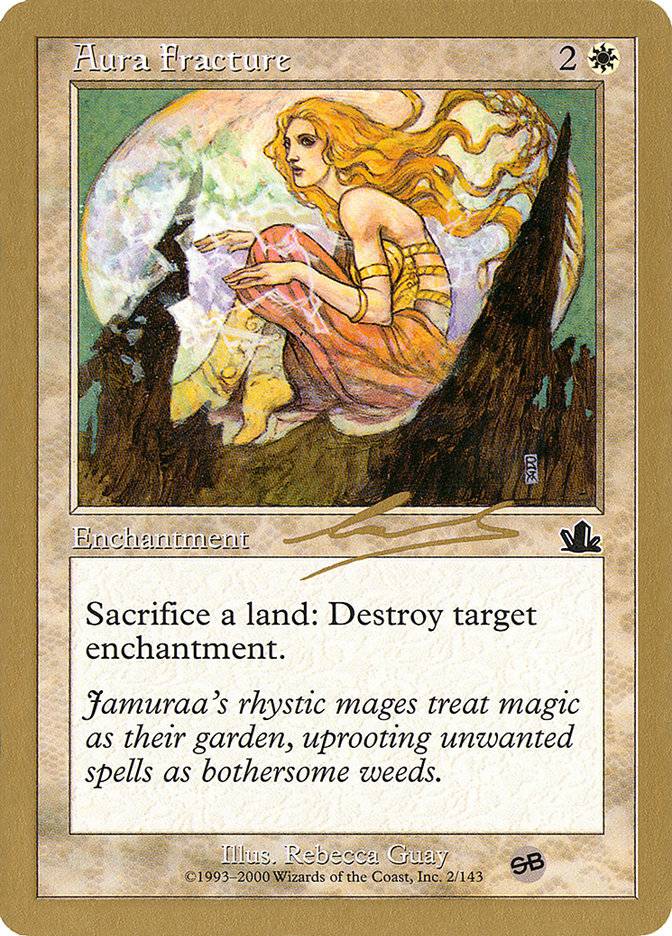 Aura Fracture (Nicolas Labarre) (SB) [World Championship Decks 2000] - Destination Retro