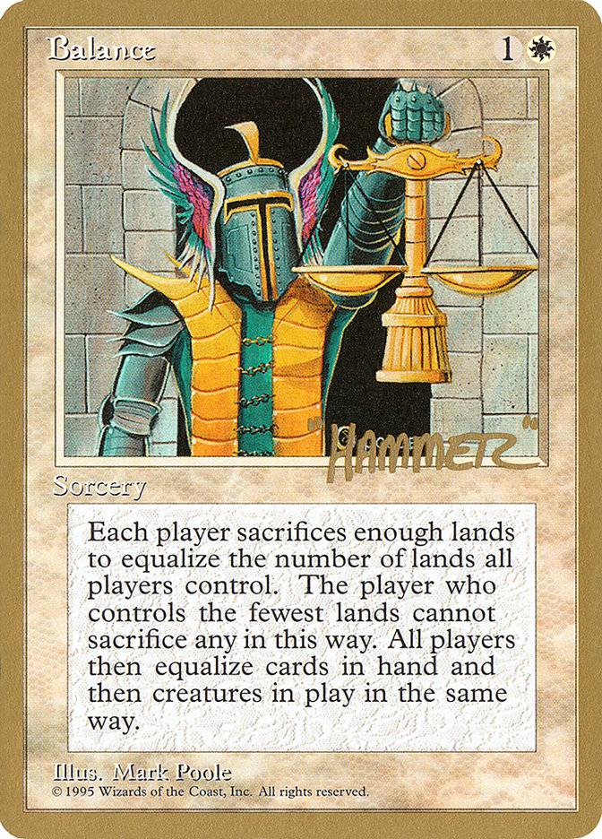 Balance (Shawn "Hammer" Regnier) [Pro Tour Collector Set] - Destination Retro