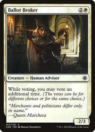 Ballot Broker [Conspiracy: Take the Crown] - Destination Retro