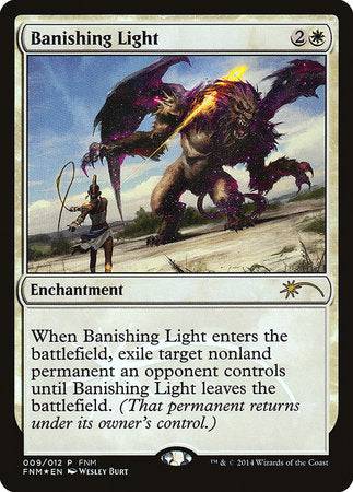 Banishing Light [Friday Night Magic 2014] - Destination Retro