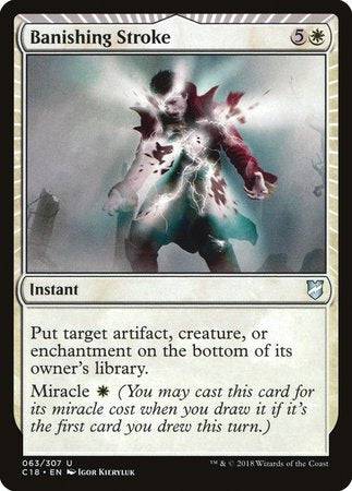 Banishing Stroke [Commander 2018] - Destination Retro