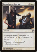 Banishment Decree [Mirrodin Besieged] - Destination Retro