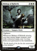 Bishop of Rebirth [Ixalan Promos] - Destination Retro