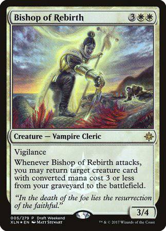 Bishop of Rebirth [Ixalan Promos] - Destination Retro