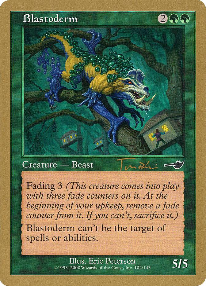 Blastoderm (Jan Tomcani) [World Championship Decks 2001] - Destination Retro