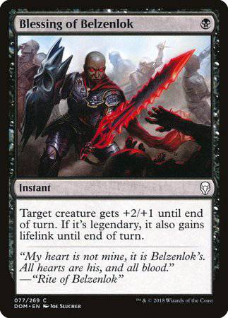 Blessing of Belzenlok [Dominaria] - Destination Retro