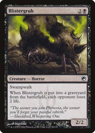 Blistergrub [Scars of Mirrodin] - Destination Retro