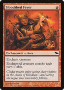 Bloodshed Fever [Shadowmoor] - Destination Retro