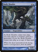 Body Double [Planar Chaos] - Destination Retro