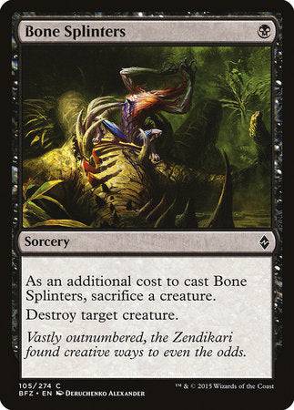 Bone Splinters [Battle for Zendikar] - Destination Retro