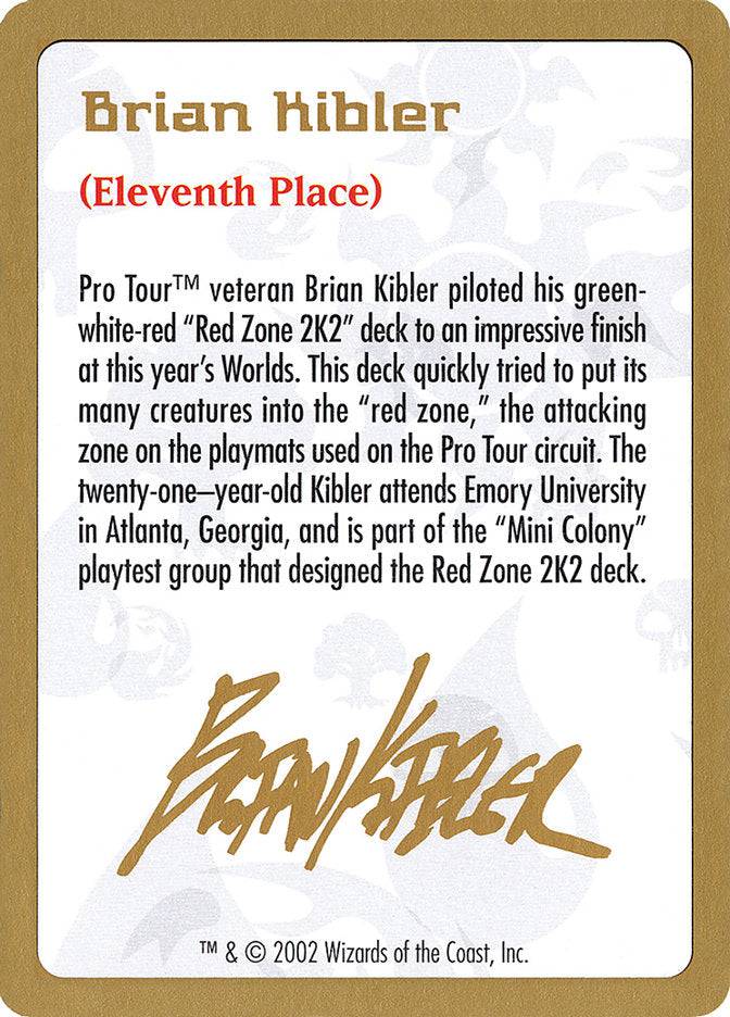 Brian Kibler Bio [World Championship Decks 2002] - Destination Retro