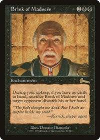 Brink of Madness [Urza's Legacy] - Destination Retro