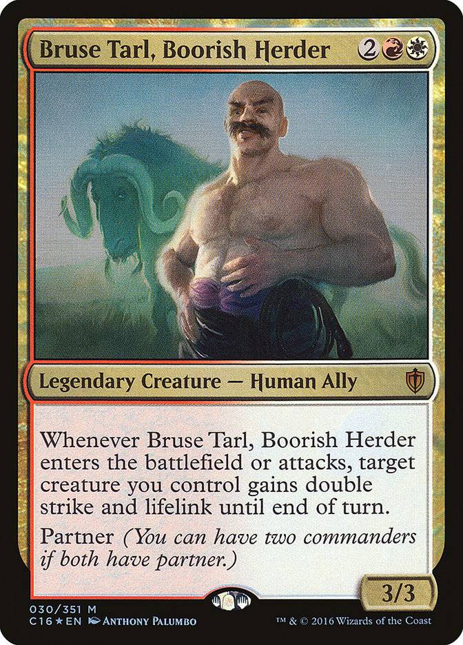 Bruse Tarl, Boorish Herder [Commander 2016] - Destination Retro