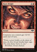 Burn Bright [Ravnica Allegiance] - Destination Retro