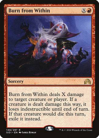 Burn from Within [Shadows over Innistrad] - Destination Retro