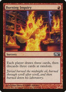 Burning Inquiry [Magic 2010] - Destination Retro