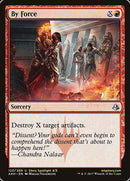 By Force [Amonkhet] - Destination Retro