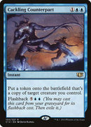 Cackling Counterpart [Commander 2014] - Destination Retro